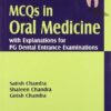 MCQs in Oral Medicine with Explanations for PG Dental Entrance Examinations